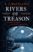 Rivers of Treason 1472275527 Book Cover
