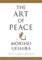The Art of Peace 1645472426 Book Cover