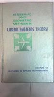 Algebraic and Geometric Methods in Linear Systems Theory (Lectures in Applied Mathematics, V. 18) 0821811185 Book Cover