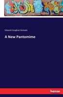 Goethe: A New Pantomime (Classic Reprint) 1148481001 Book Cover