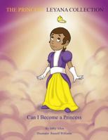 The Princess Leyana Collection 1498417795 Book Cover