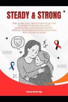 Steady and Strong: The 28-Day Fall Prevention Plan for Seniors to Regain Balance, Confidence, and Independence – Gentle Chair and Standing Routines You Can Do at Home B0G2H2PFH3 Book Cover