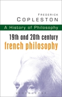 History of Philosophy Volume 9: 19th and 20th Century French Philosophy 1399413015 Book Cover