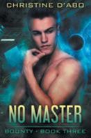 No Master 1626494045 Book Cover