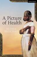 A Picture of Health (Plays for Young People) 1350539104 Book Cover