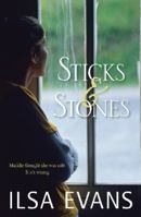 Sticks and Stones 1405039922 Book Cover