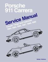Porsche 911 Carrera Service Manual 1984-1989 - Coupe, Targa, and Cabriolet 0837602912 Book Cover