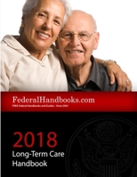 2018 Long-Term Care Handbook 1329881125 Book Cover