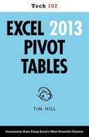 Excel 2013 Pivot Tables (Tech 102) 1937842053 Book Cover