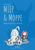 Miep & Moppe: Wohngemeinschaft mit Kaninchen (German Edition) 3750497575 Book Cover