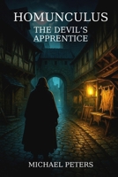 Homunculus – The Devil’s Apprentice B0FX64LSQ1 Book Cover