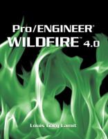 Pro/ENGINEER Wildfire 4.0 (Pro/Engineer) 0495411191 Book Cover