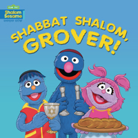 Shabbat Shalom, Grover! 1728492858 Book Cover