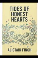Tides of Honest Hearts B0H8C4XNQZ Book Cover