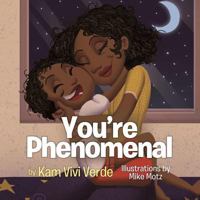 You're Phenomenal 0578442590 Book Cover