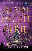 Realm of Deceit and Peril B08LL4KPP8 Book Cover