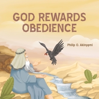 God Rewards Obedience 1735109959 Book Cover