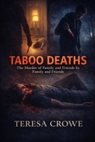 Taboo Deaths (Human In Progress Series (H.I.P.S.)) B0GRRHWNH7 Book Cover