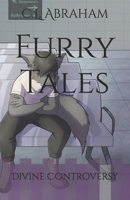 Furry Tales: Divine Controversy B0C1JK6LNX Book Cover