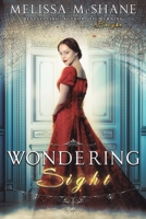 Wondering Sight 1949663140 Book Cover