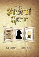 The Stesti Gift 145008415X Book Cover