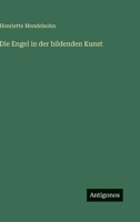 Die Engel in der bildenden Kunst 3563971412 Book Cover