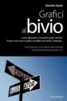 Grafici Al Bivio B0025UOKQ8 Book Cover