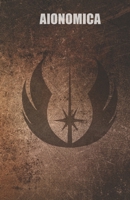 Aionomica: Pour conna�tre l'origine de l'univers et de la Force. null Book Cover
