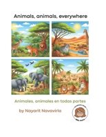Animals, animals, everywhere B0F1N6G41H Book Cover