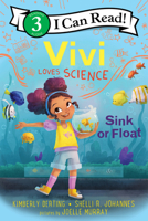 Vivi Loves Science: Sink or Float 0063116561 Book Cover