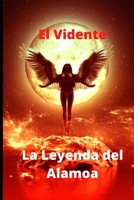 La Leyenda del Alamoa B08QLMR2Z7 Book Cover