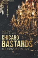 Chicago Bastards: Die Monster in uns 3961157790 Book Cover