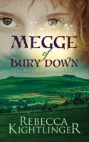 Megge of Bury Down (The Bury Down Chronicles) (Volume 1) 1734316802 Book Cover