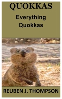 Quokkas: Everything Quokkas null Book Cover