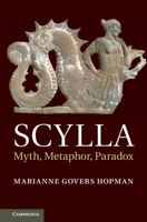 Scylla: Myth, Metaphor, Paradox 1107608511 Book Cover