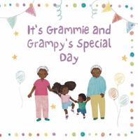 Grammie and Grampie's Special Day 1962975088 Book Cover