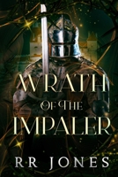 Wrath of the Impaler 1955949131 Book Cover
