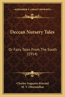 Deccan Nursery Tales: Or Fairy Tales From The South 9354754848 Book Cover