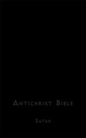 Antichrist Bible 1425946186 Book Cover
