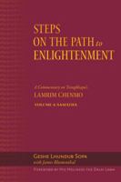 Steps on the Path to Enlightenment: A Commentary on Tsongkhapa's Lamrim Chenmo, Volume 4: Samatha 1614292876 Book Cover