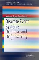 Discrete Event Systems: Diagnosis and Diagnosability 1461400309 Book Cover