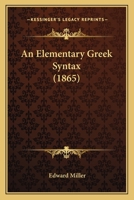 An Elementary Greek Syntax 1164568558 Book Cover