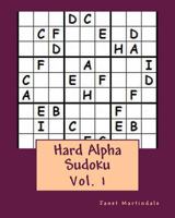 Hard Alpha Sudoku: 302 Sudoku Puzzles 1450564941 Book Cover