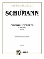 Oriental Pictures: Six Impromptus, Op. 66 0757982018 Book Cover