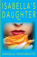 Isabella's Daughter 0578381834 Book Cover