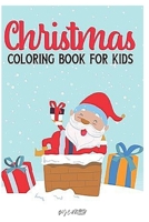 christmas coloring book for kids: 2-12 years old B08P1CFF1S Book Cover