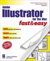 Adobe Illustrator for the Mac Fast & Easy 0761535020 Book Cover