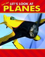 Let's Look at Planes 1607544164 Book Cover