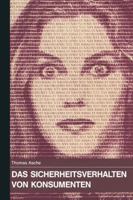 Das Sicherheitsverhalten Von Konsumenten 3790804916 Book Cover