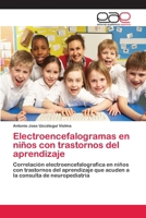 Electroencefalogramas En Ninos Con Trastornos del Aprendizaje 3659056170 Book Cover